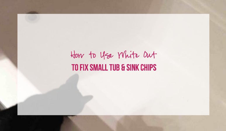 How to Fix Small Tub and Sink Chips