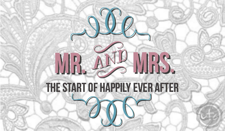 Mr. and Mrs. The Start of Happily Ever After