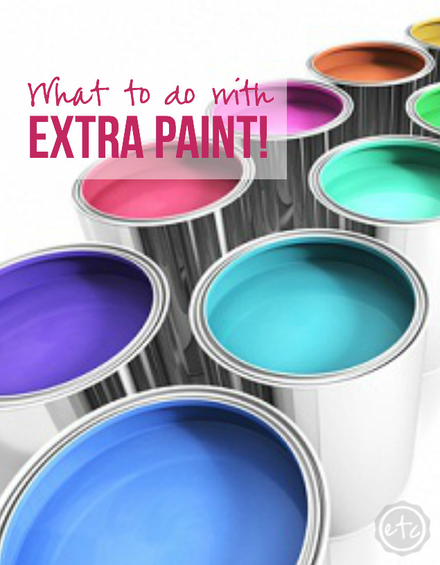 What to do with EXCESS Paint?! Happily Ever After, Etc.