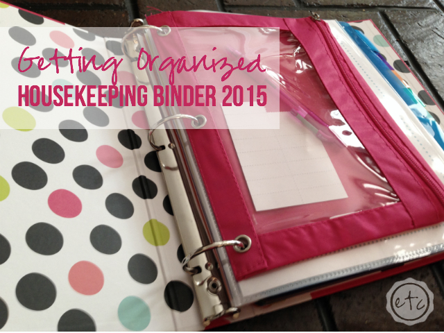 Getting Organized Housekeeping Binder with Happily Ever After, Etc.