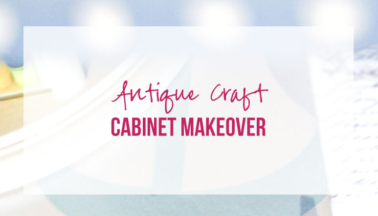 An Antique (Blue) Craft Cabinet Makeover for the Fab Furniture Flippin Contest!