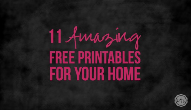 11 Amazing Free Printables for Your Home - Happily Ever After, Etc.
