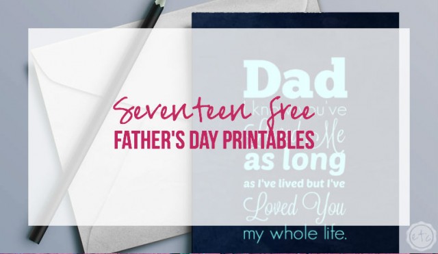 17 Free Father's Day Printables - Happily Ever After, Etc.