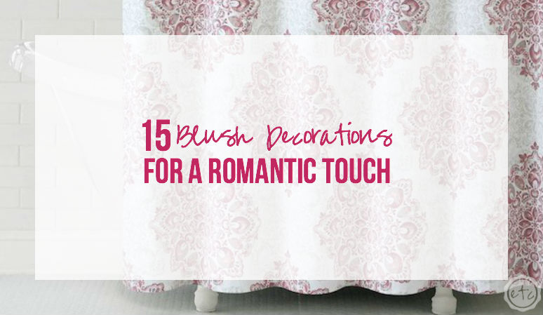 15 Blush Decorations for a Romantic Touch