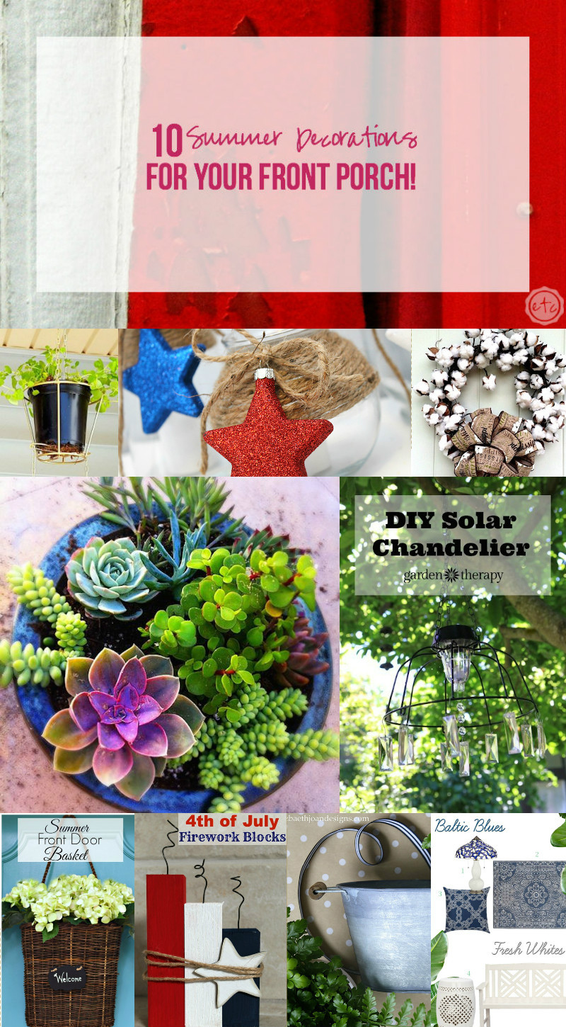 10 Summer Decorations for your Front Porch!