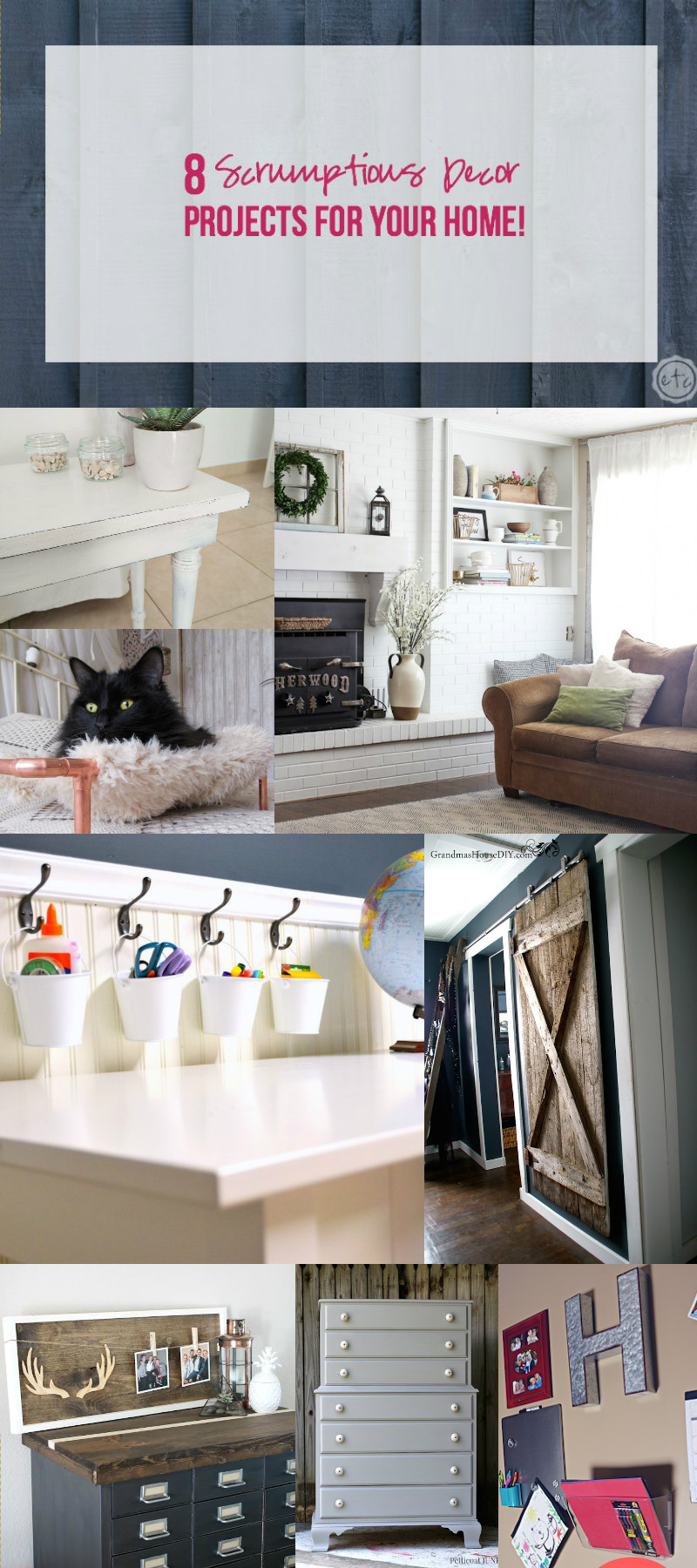 8 Scrumptious Home Decor Projects for Your Home!