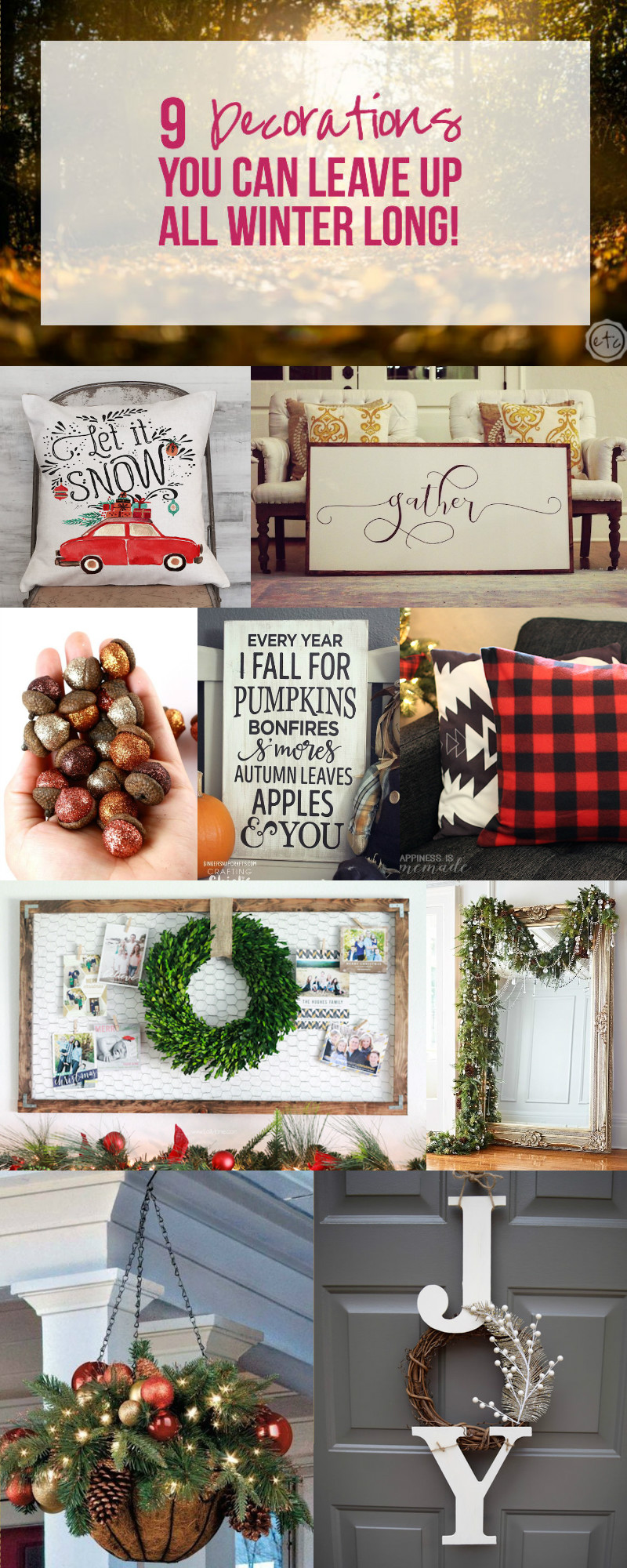 9 Decorations you can Leave up ALL Winter Long