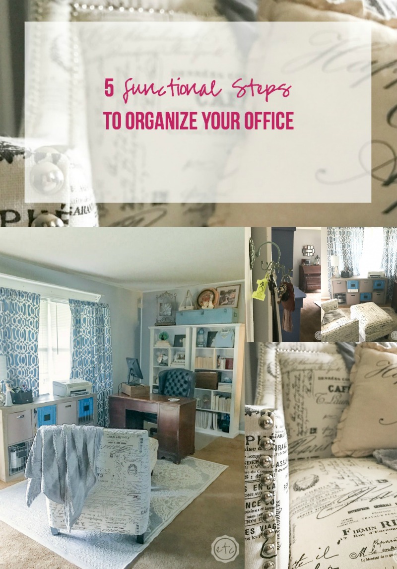 5 Functional Steps to Organize Your Office