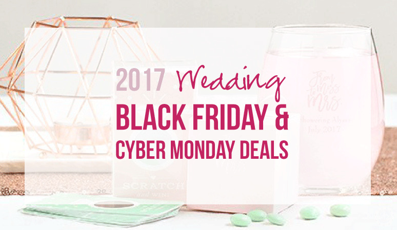 2017 Wedding Deals for Black Friday & Cyber Monday