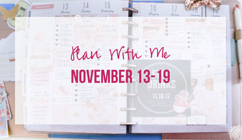 Plan with Me for November 13-19 in my Happy Planner featuring Cinderella Paper