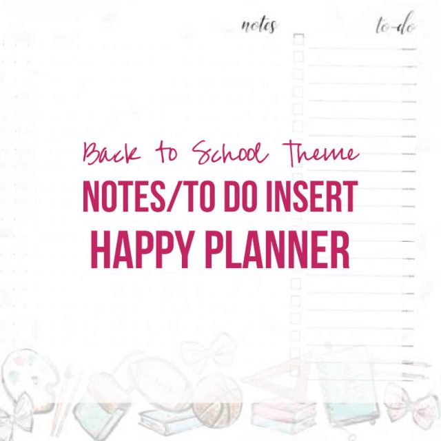 Back to School Insert Notes/To-Do (Happy Planner, Printable) - Happily ...