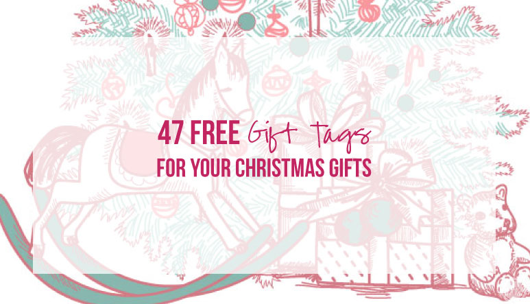 47 FREE Gift Tags for your Christmas Gifts