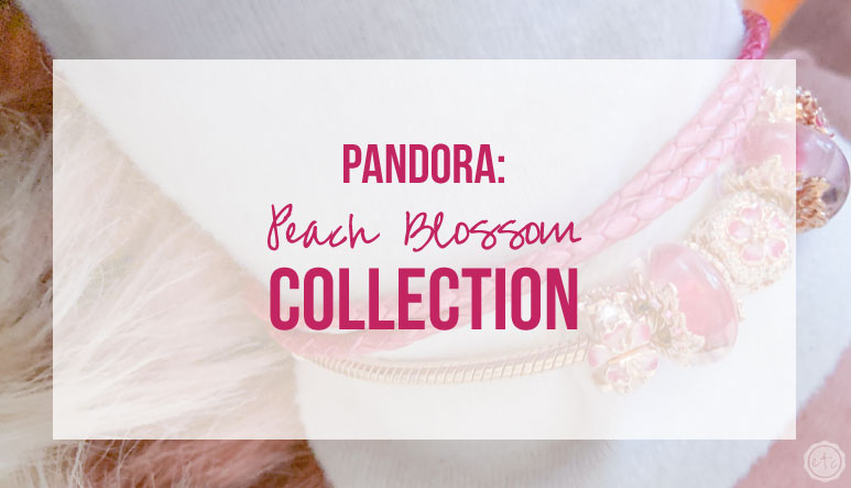 Pandora Peach Blossom Collection