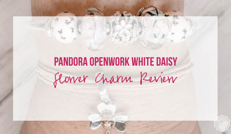 Pandora Openwork White Daisy Flower Charm Review