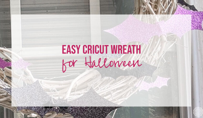 Easy Cricut Wreath for Halloween