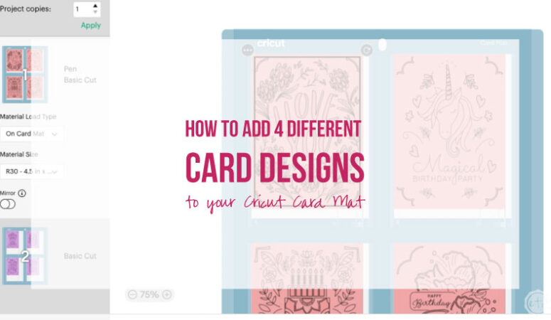 How to Add 4 Different Card Designs to your Cricut Card Mat