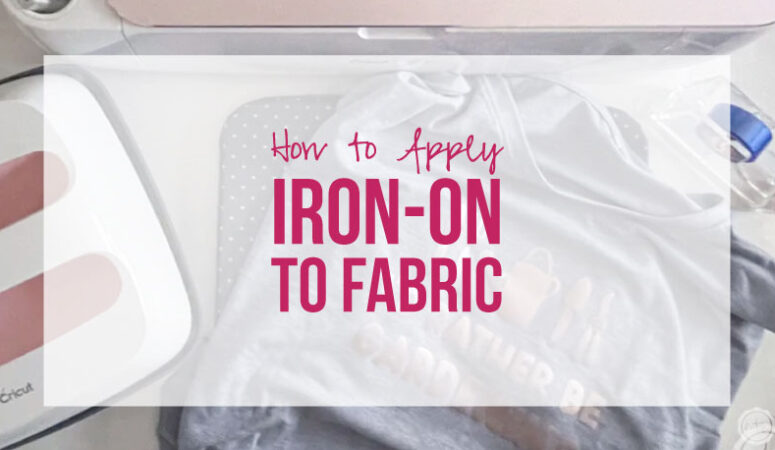 How to Apply Iron-On to Fabric