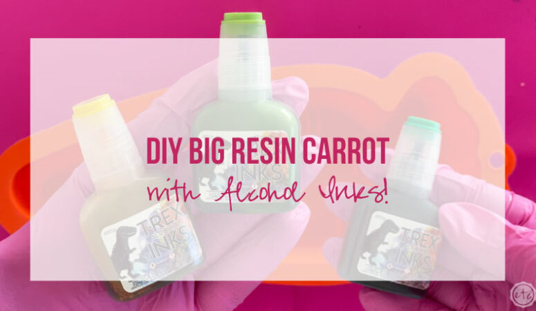 DIY BIG Resin Carrot with Alcohol Inks!